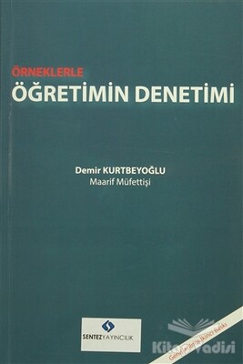 Örneklerle Öğretimin Denetimi - Sentez Yayınları