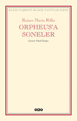 Orpheus'a Soneler - Yapı Kredi Yayınları