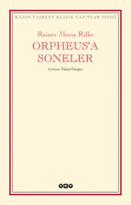 Orpheus'a Soneler - 1