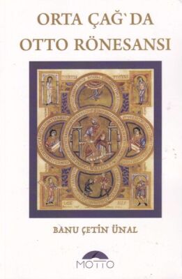 Orta Çağ`da Otto Rönesansı - 1