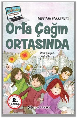 Orta Çağın Ortasında - Epsilon Yayınları