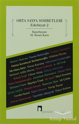 Orta Sayfa Sohbetleri - Edebiyat 2 - Dergah Yayınları