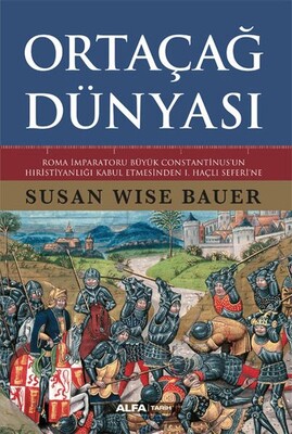 Ortaçağ Dünyası - Alfa Yayınları