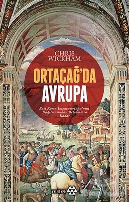 Ortaçağ'da Avrupa - Yeditepe Yayınevi