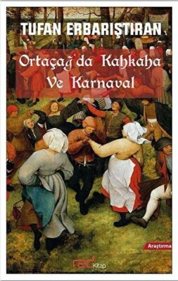 Ortaçağ'da Kahkaha ve Karnaval - Red Kitap