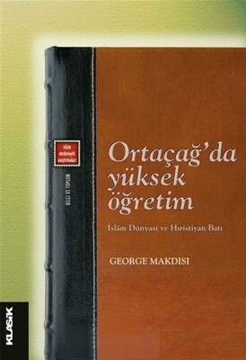 Ortaçağ’da Yüksek Öğretim - Klasik Yayınları