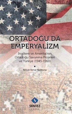 Ortadoğu'da Emperyalizm - Sentez Yayınları