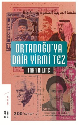 Ortadoğu’ya Dair Yirmi Tez - Ketebe Yayınları