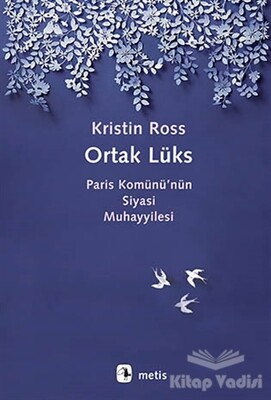 Ortak Lüks - Metis Yayınları