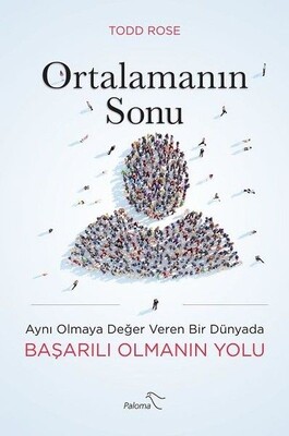 Ortalamanın Sonu - Paloma Yayınevi