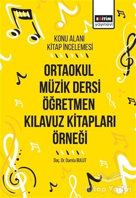 Ortaokul Müzik Dersi Öğretmen Kılavuz Kitapları Örneği - Eğitim Yayınevi