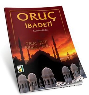 Oruç İbadeti - Damla Yayınevi