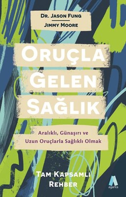 Oruçla Gelen Sağlık - Aganta Kitap