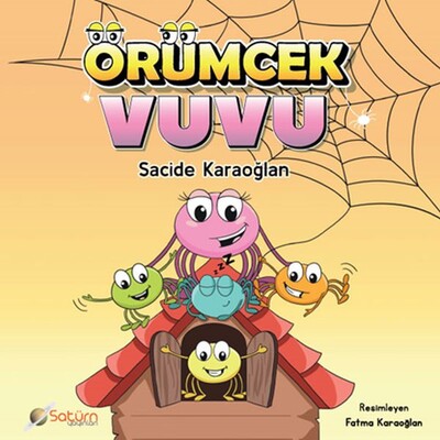 Örümcek Vuvu - Satürn Yayınları