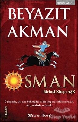 Osman - Birinci Kitap: Aşk - Epsilon Yayınları