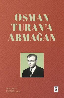Osman Turan’a Armağan - 1