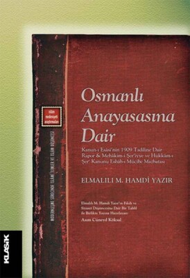 Osmanlı Anayasasına Dair - Klasik Yayınları