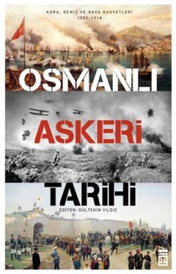 Osmanlı Askeri Tarihi - Timaş Tarih