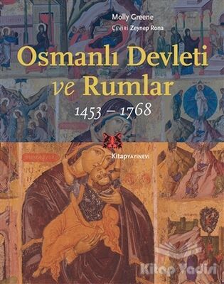 Osmanlı Devleti ve Rumlar (1453 - 1768) - 1