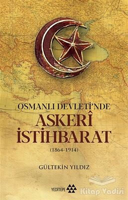 Osmanlı Devleti'nde Askeri İstihbarat - 1