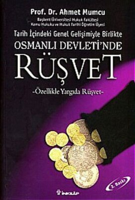 Osmanlı Devletinde Rüşvet - İnkılap Kitabevi