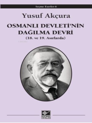 Osmanlı Devleti'nin Dağılma Devri - Kaynak (Analiz) Yayınları