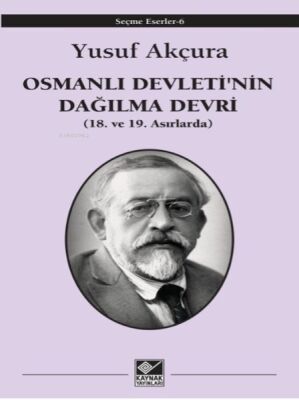 Osmanlı Devleti'nin Dağılma Devri - 1