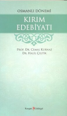 Osmanlı Dönemi Kırım Edebiyatı - Kurgan Edebiyat