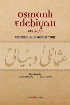 Osmanlı Edebiyatı - Belagat - Kurgan Edebiyat