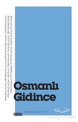 Osmanlı Gidince - Yedikıta Kitaplığı