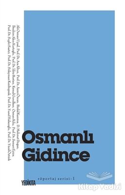 Osmanlı Gidince - 1