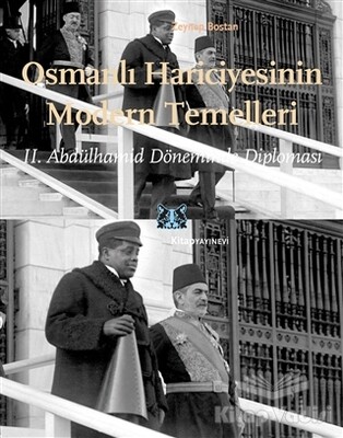Osmanlı Hariciyesinin Modern Temelleri - Kitap Yayınevi