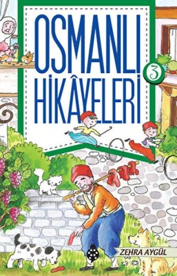 Osmanlı Hikayeleri 3 - Uğurböceği Yayınları