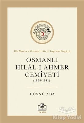 Osmanlı Hilal-i Ahmer Cemiyeti (1868 – 1911) - 1