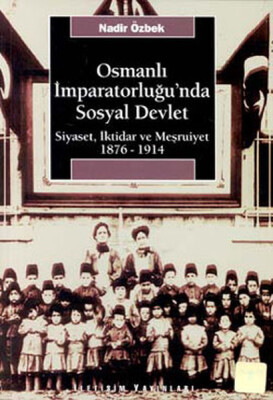 Osmanlı İmparatorluğu’nda Sosyal Devlet - İletişim Yayınları