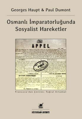 Osmanlı İmparatorluğu'nda Sosyalist Hareketler - Ayrıntı Yayınları