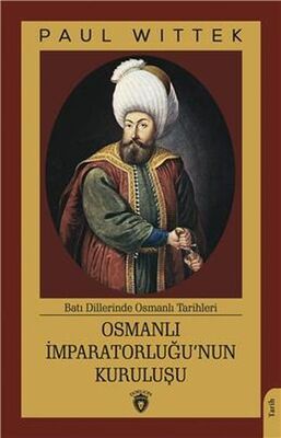 Osmanlı İmparatorluğunun Kuruluşu - 1