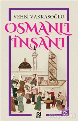 Osmanlı İnsanı - 1