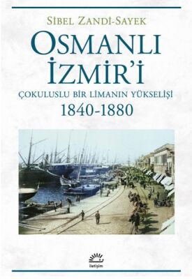 Osmanlı İzmir'i - 1