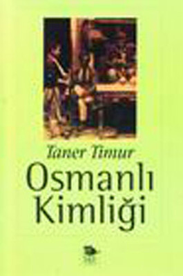 Osmanlı Kimliği - İmge Kitabevi Yayınları