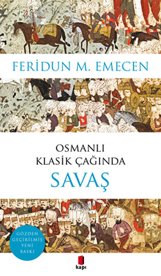 Osmanlı Klasik Çağında Savaş - Kapı Yayınları