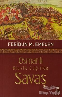 Osmanlı Klasik Çağında Savaş - 1