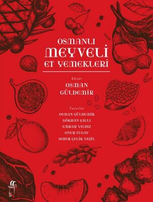 Osmanlı Meyveli Et Yemekleri - 1