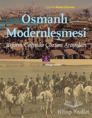 Osmanlı Modernleşmesi - Kitap Yayınevi