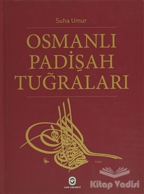 Osmanlı Padişah Tuğraları - 2