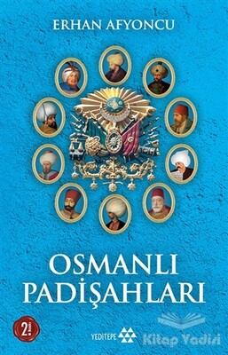 Osmanlı Padişahları - Yeditepe Yayınevi