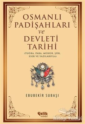 Osmanlı Padişahları ve Devleti Tarihi - 1