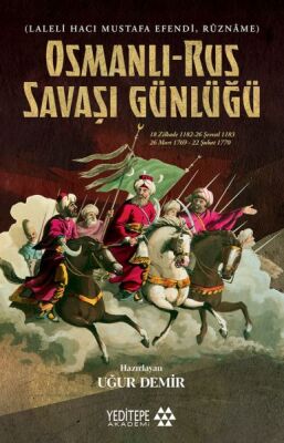 Osmanlı Rus Savaşı Günlüğü - 1