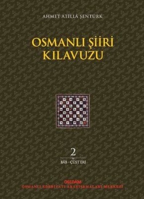 Osmanlı Şiiri Kılavuzu 2 - Osedam