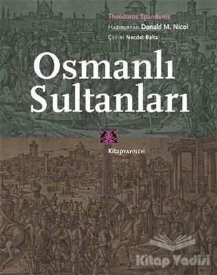 Osmanlı Sultanları - 1